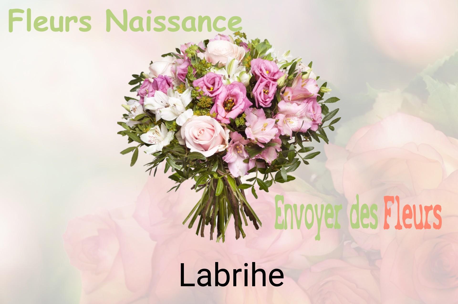 Bouquet de fleurs de naissance livré à Labrihe