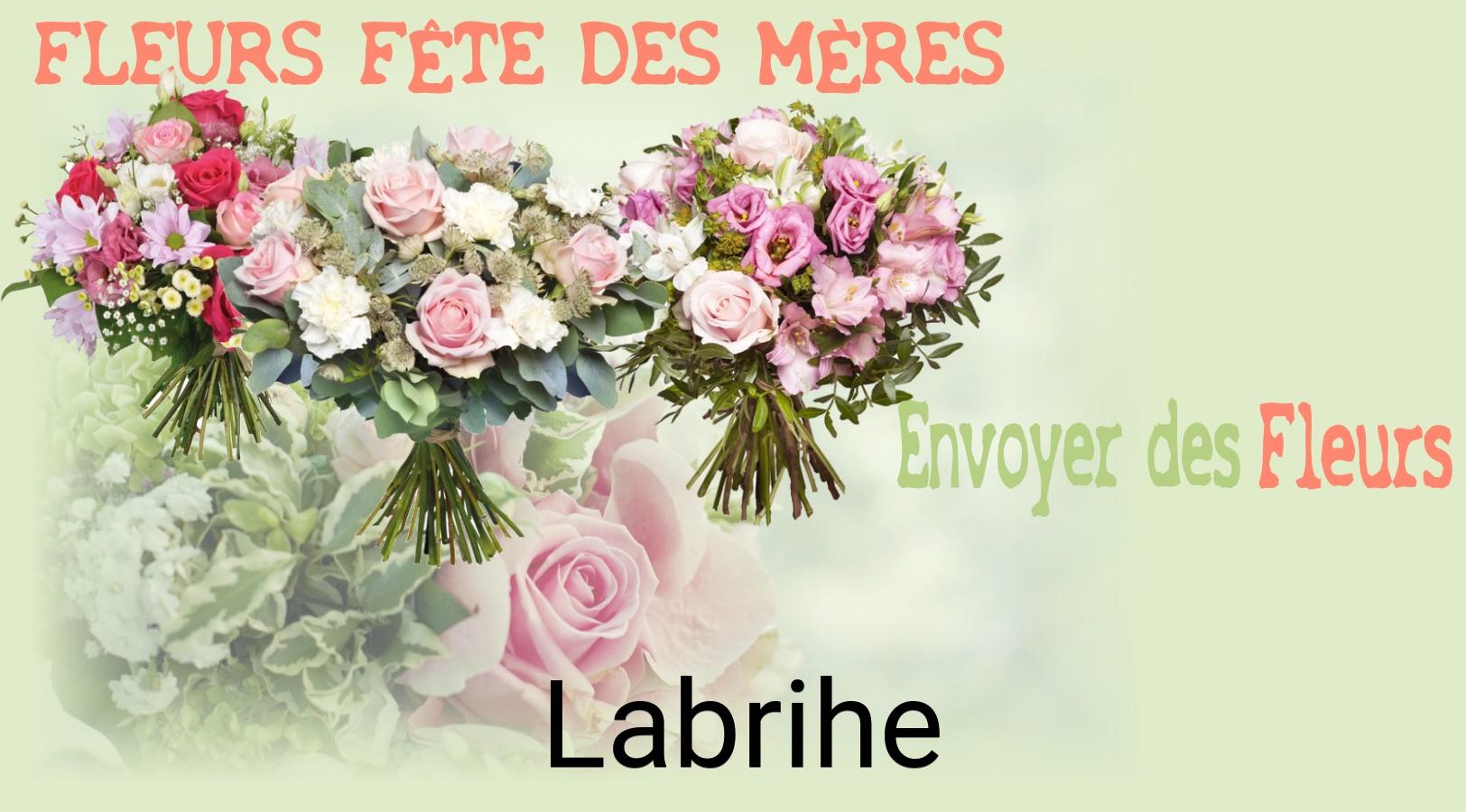 Bouquet de Fête des Mères livré à Labrihe